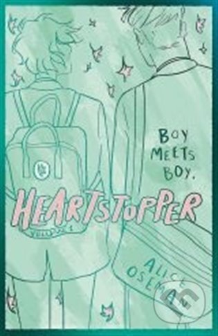 Kniha: Heartstopper (Alice Oseman). Hodder Headline, 2023 Kniha: Heartstopper (Alice Oseman). Hodder Headline, 2023