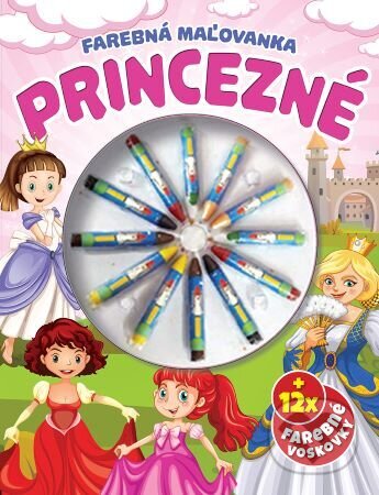 Kniha: Farebná maľovanka - Princezné (Foni book). Foni book, 2023 Kniha: Farebná maľovanka - Princezné (Foni book). Foni book, 2023
