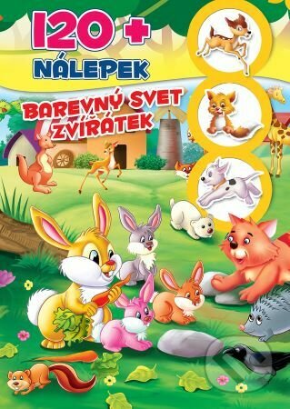Kniha: Barevný svet zvířatek - 120+ nálepek (2.vyd) (Foni book CZ). Foni book CZ, 2023 Kniha: Barevný svet zvířatek - 120+ nálepek (2.vyd) (Foni book CZ). Foni book CZ, 2023