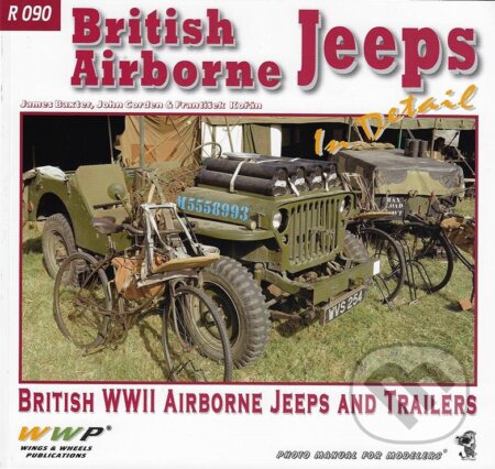 Kniha: British Airborne Jeeps in Detail (František Kořán). WWP Rak, 2020 Kniha: British Airborne Jeeps in Detail (František Kořán). WWP Rak, 2020
