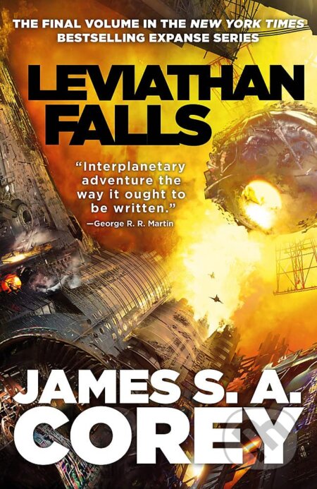 Kniha: Leviathan Falls (James S. A. Corey). Little, Brown, 2023 Kniha: Leviathan Falls (James S. A. Corey). Little, Brown, 2023