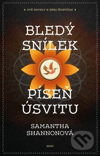 Kniha: Bledý snílek / Píseň úsvitu (Samantha Shannon). Host, 2023 Kniha: Bledý snílek / Píseň úsvitu (Samantha Shannon). Host, 2023