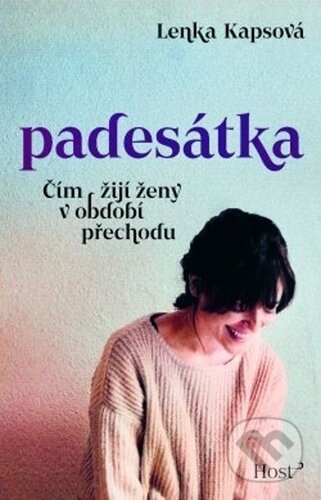 Kniha: Padesátka (Lenka Kapsová). Host, 2023 Kniha: Padesátka (Lenka Kapsová). Host, 2023