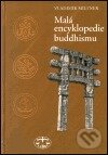 Kniha: Malá encyklopedie buddhismu (Vladimír Miltner). Libri, 2002 Kniha: Malá encyklopedie buddhismu (Vladimír Miltner). Libri, 2002