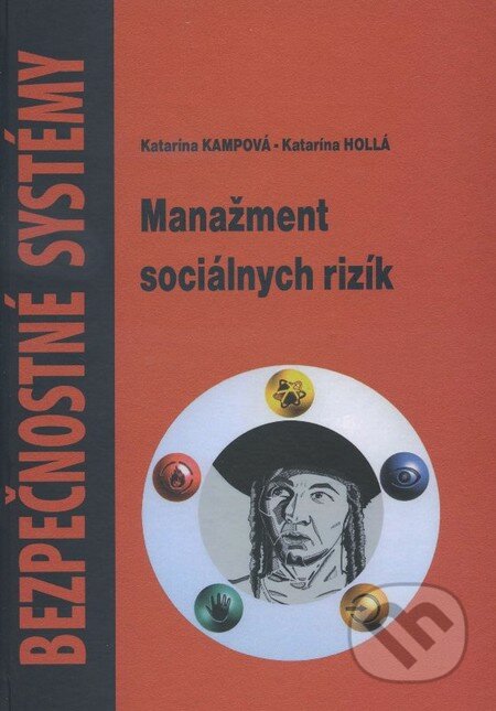 Manažment sociálnych rizík - Katarína Kampová, Katarína Hollá, EDIS, 2013