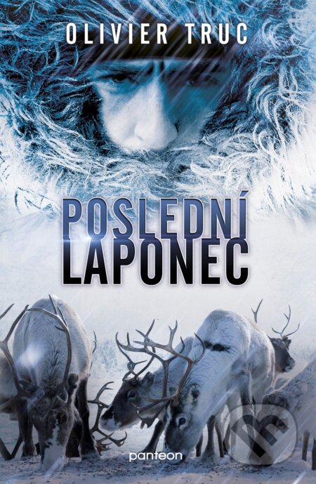 Kniha: Poslední Laponec (Olivier Truc). Panteon, 2014 Kniha: Poslední Laponec (Olivier Truc). Panteon, 2014