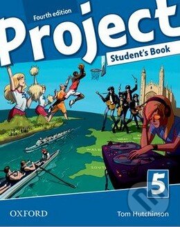 Kniha: Project 5 - Student's Book (Tom Hutchinson). Oxford University Press, 2013 Kniha: Project 5 - Student's Book (Tom Hutchinson). Oxford University Press, 2013