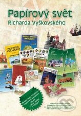 Kniha: Papírový svět Richarda Vyškovského (XYZ). XYZ Kniha: Papírový svět Richarda Vyškovského (XYZ). XYZ