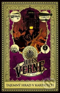 Kniha: Tajemný hrad v Karpatech (Jules Verne). Edice knihy Omega, 2015 Kniha: Tajemný hrad v Karpatech (Jules Verne). Edice knihy Omega, 2015
