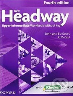 Kniha: New Headway - Upper-Intermediate - Workbooks without Key (John Soars a Liz Soars). Oxford University Press, 2014 Kniha: New Headway - Upper-Intermediate - Workbooks without Key (John Soars a Liz Soars). Oxford University Press, 2014