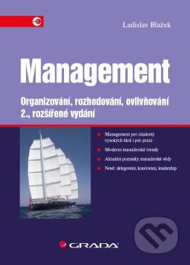 Kniha: Management (Ladislav Blažek). Grada, 2014 Kniha: Management (Ladislav Blažek). Grada, 2014