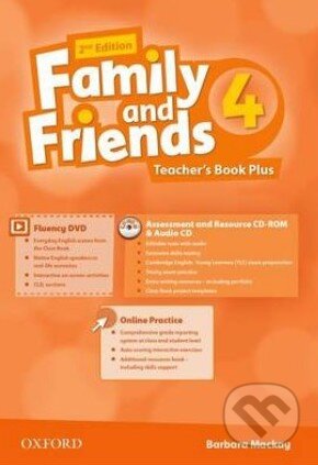 Kniha: Family and Friends 4 - Teacher's Book (Barbara Mackay). Oxford University Press, 2014 Kniha: Family and Friends 4 - Teacher's Book (Barbara Mackay). Oxford University Press, 2014