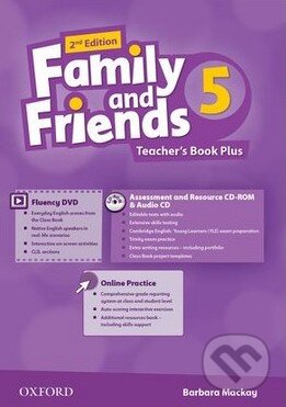 Kniha: Family and Friends 5 - Teacher's Book (Barbara Mackay). Oxford University Press, 2014 Kniha: Family and Friends 5 - Teacher's Book (Barbara Mackay). Oxford University Press, 2014