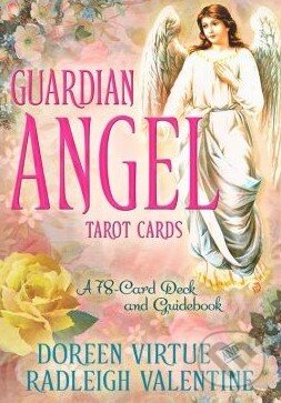 Kniha: Guardian Angel Tarot Cards (Doreen Virtue a Radleigh Valentine). Hay House, 2014 Kniha: Guardian Angel Tarot Cards (Doreen Virtue a Radleigh Valentine). Hay House, 2014
