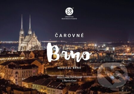 Kniha: Čarovné Brno (Malované Mapy). Malované Mapy, 2023 Kniha: Čarovné Brno (Malované Mapy). Malované Mapy, 2023
