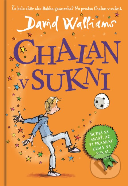 Kniha: Chalan v sukni (David Walliams). Slovart, 2023 Kniha: Chalan v sukni (David Walliams). Slovart, 2023