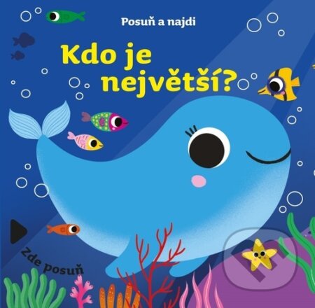 Kniha: Kdo je největší? (Drobek). Drobek, 2023 Kniha: Kdo je největší? (Drobek). Drobek, 2023