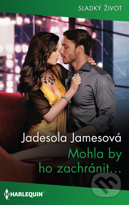 E-kniha: Mohla by ho zachránit! (Jadesola James). HarperCollins, 2023 E-kniha: Mohla by ho zachránit! (Jadesola James). HarperCollins, 2023