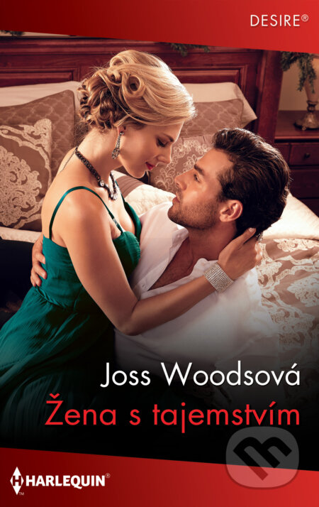 E-kniha: Žena s tajemstvím (Joss Wood). HarperCollins, 2023 E-kniha: Žena s tajemstvím (Joss Wood). HarperCollins, 2023
