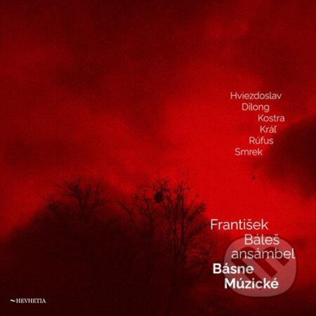 Hudobné CD: František Báleš: Ansambel - Básne múzické (Hudobné albumy). Hudobné albumy, 2022 Hudobné CD: František Báleš: Ansambel - Básne múzické (Hudobné albumy). Hudobné albumy, 2022