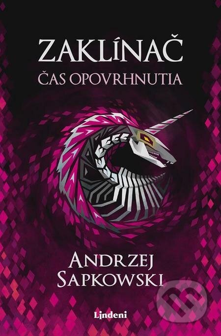 E-kniha: Zaklínač IV.: Čas opovrhnutia (Andrzej Sapkowski). Lindeni E-kniha: Zaklínač IV.: Čas opovrhnutia (Andrzej Sapkowski). Lindeni