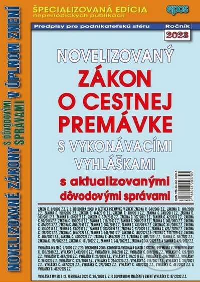 Kniha: Novelizovaný zákon o cestnej premávke (Epos). Epos, 2023 Kniha: Novelizovaný zákon o cestnej premávke (Epos). Epos, 2023