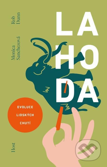 E-kniha: Lahoda (Monica Sanchez a Rob Dunn). Host, 2022 E-kniha: Lahoda (Monica Sanchez a Rob Dunn). Host, 2022