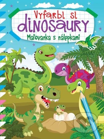 Kniha: Vyfarbi si dinosaury (Foni book). Foni book, 2022 Kniha: Vyfarbi si dinosaury (Foni book). Foni book, 2022