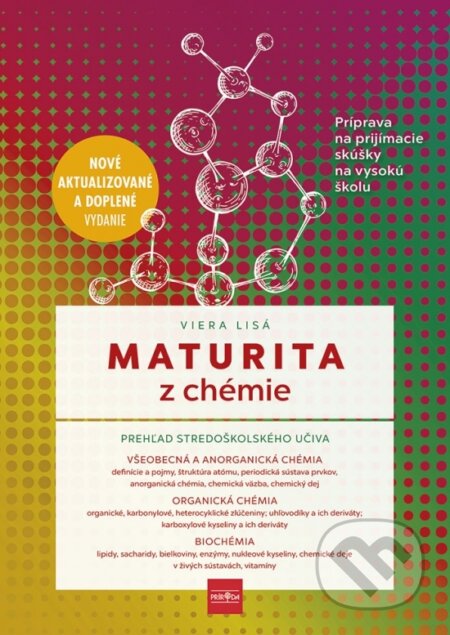 Kniha: Maturita z chémie (Viera Lisá). Príroda, 2023 Kniha: Maturita z chémie (Viera Lisá). Príroda, 2023