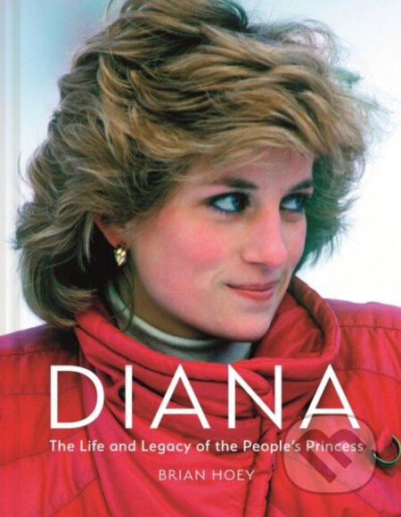 Kniha: Diana (Brian Hoey). Pitkin, 2023 Kniha: Diana (Brian Hoey). Pitkin, 2023