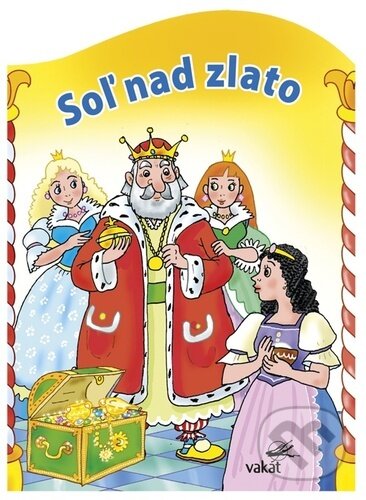 Kniha: Soľ nad zlato (Vakát). Vakát, 2023 Kniha: Soľ nad zlato (Vakát). Vakát, 2023