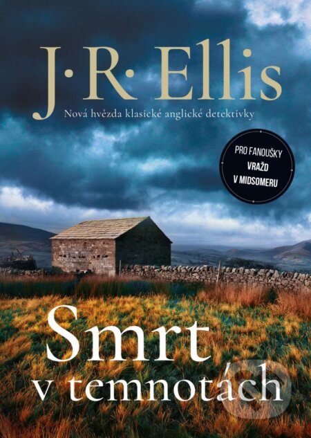 Kniha: Smrt v temnotách (R.J. Ellis). Mystery Press, 2023 Kniha: Smrt v temnotách (R.J. Ellis). Mystery Press, 2023