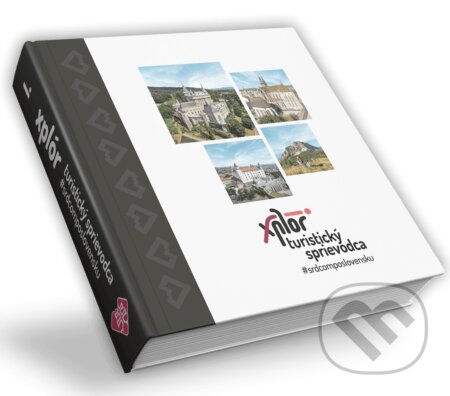 Kniha: Xplór Turistický sprievodca (srdcomposlovensku). srdcomposlovensku, 2023 Kniha: Xplór Turistický sprievodca (srdcomposlovensku). srdcomposlovensku, 2023