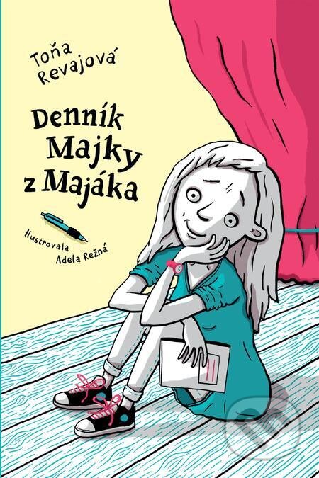 E-kniha: Denník Majky z Majáka (Toňa Revajová). Slovart, 2017 E-kniha: Denník Majky z Majáka (Toňa Revajová). Slovart, 2017