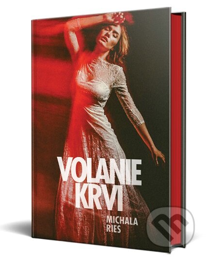 Kniha: Volanie krvi (Michala Ries), 2023 Kniha: Volanie krvi (Michala Ries), 2023