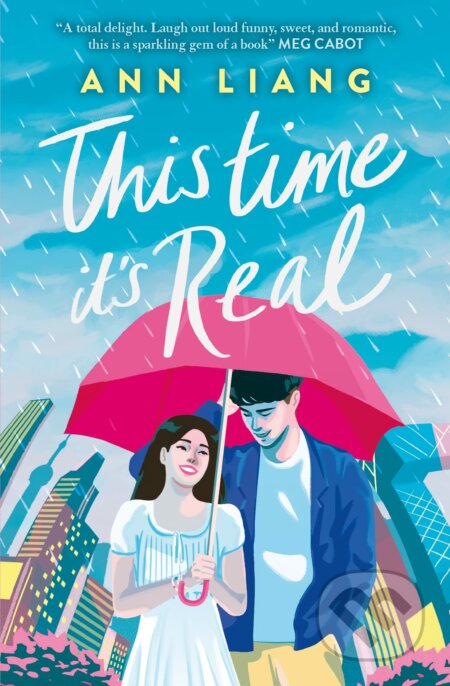 Kniha: This Time It's Real (Ann Liang). Scholastic, 2023 Kniha: This Time It's Real (Ann Liang). Scholastic, 2023