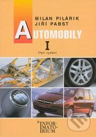 Kniha: Automobily I (Milan Pilárik). Informatorium, 2014 Kniha: Automobily I (Milan Pilárik). Informatorium, 2014