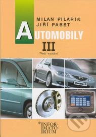 Kniha: Automobily III (Milan Pilárik). Informatorium, 2014 Kniha: Automobily III (Milan Pilárik). Informatorium, 2014