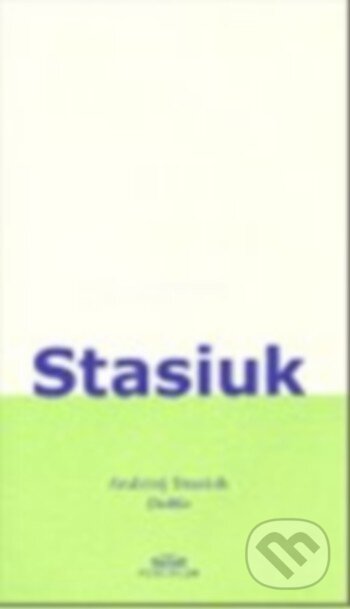 Kniha: Dukla (Andrzej Stasiuk). Periplum, 2005 Kniha: Dukla (Andrzej Stasiuk). Periplum, 2005