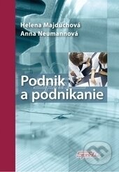 Kniha: Podnik a podnikanie (Anna Neumannová a Helena Majdúchová). Sprint dva, 2014 Kniha: Podnik a podnikanie (Anna Neumannová a Helena Majdúchová). Sprint dva, 2014