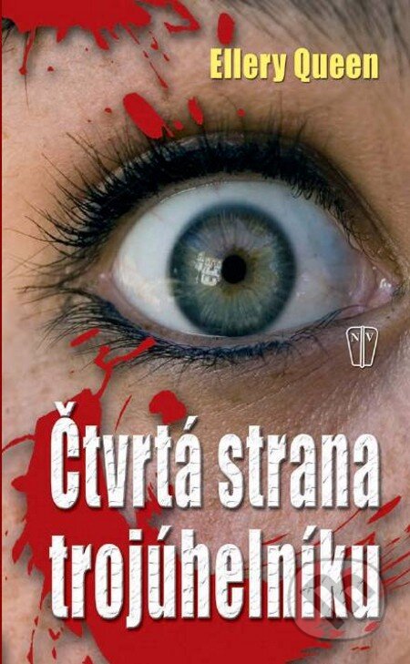 E-kniha: Čtvrtá strana trojúhelníku (Ellery Queen). Naše vojsko, 2013 E-kniha: Čtvrtá strana trojúhelníku (Ellery Queen). Naše vojsko, 2013