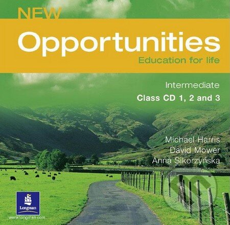 Audiokniha: New Opportunities - Intermediate - Class CD 1, 2 and 3 (Anna Sikorzyńska, David Mower a Michael Harris). Longman, 2006 Audiokniha: New Opportunities - Intermediate - Class CD 1, 2 and 3 (Anna Sikorzyńska, David Mower a Michael Harris). Longman, 2006