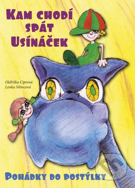 Kniha: Kam chodí spát Usínáček (CPRESS). CPRESS, 2014 Kniha: Kam chodí spát Usínáček (CPRESS). CPRESS, 2014