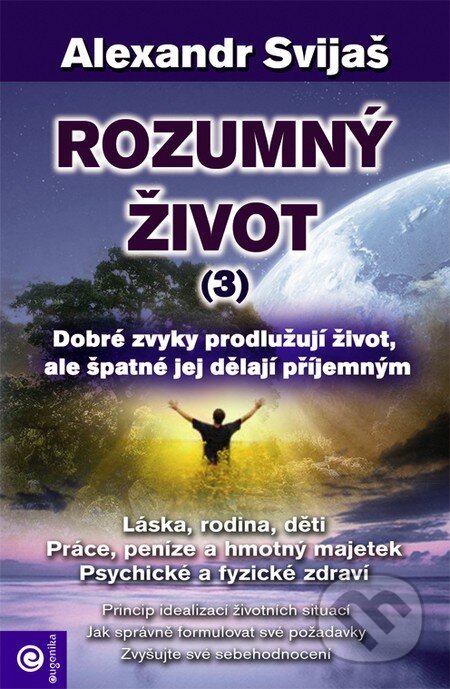 Kniha: Rozumný život (3) (Alexander Svijaš). Eugenika, 2014 Kniha: Rozumný život (3) (Alexander Svijaš). Eugenika, 2014