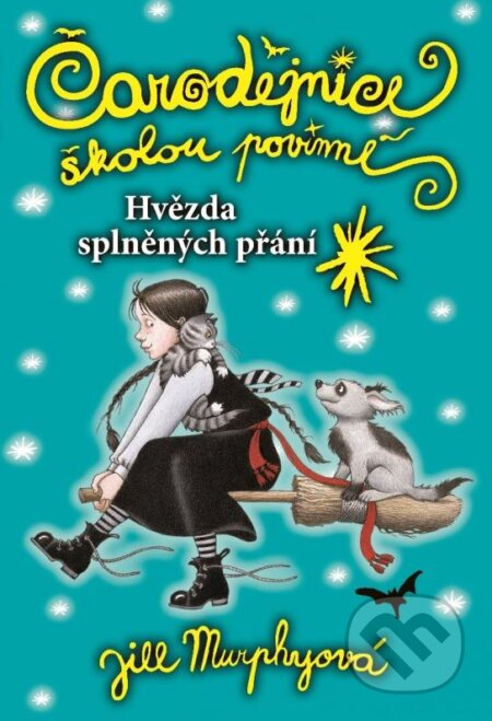 Kniha: Čarodějnice školou povinné: Hvězda splněných přání (Jill Murphy). XYZ, 2014 Kniha: Čarodějnice školou povinné: Hvězda splněných přání (Jill Murphy). XYZ, 2014