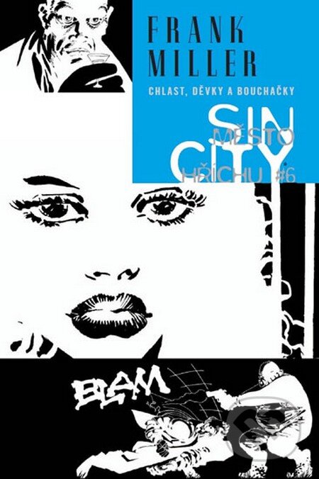 Kniha: Sin City: Město hříchu #6 (pevná vazba) (Frank Miller). ComicsCentrum, 2011 Kniha: Sin City: Město hříchu #6 (pevná vazba) (Frank Miller). ComicsCentrum, 2011