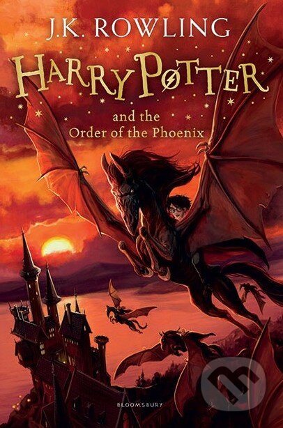 Kniha: Harry Potter and the Order of the Phoenix (J.K. Rowling). Bloomsbury, 2014 Kniha: Harry Potter and the Order of the Phoenix (J.K. Rowling). Bloomsbury, 2014