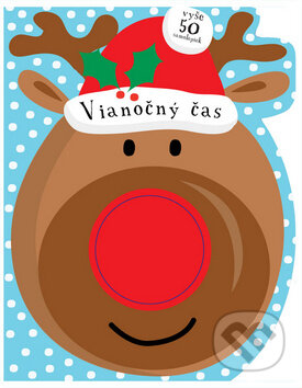 Kniha: Vianočný čas (Svojtka&Co.). Svojtka&Co., 2014 Kniha: Vianočný čas (Svojtka&Co.). Svojtka&Co., 2014