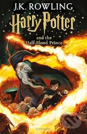 Kniha: Harry Potter and the Half-Blood Prince (J.K. Rowling). Bloomsbury, 2014 Kniha: Harry Potter and the Half-Blood Prince (J.K. Rowling). Bloomsbury, 2014