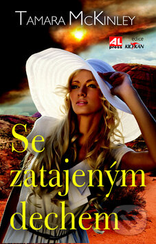 Kniha: Se zatajeným dechem (Tamara McKinley). Alpress, 2015 Kniha: Se zatajeným dechem (Tamara McKinley). Alpress, 2015